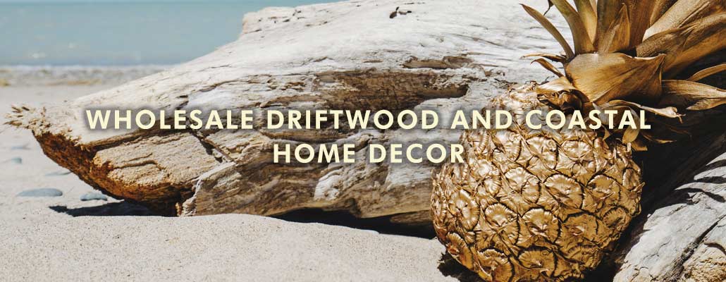 Driftwood and Coastal Wholesale Home Decor - Australia